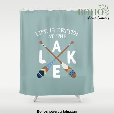 Life Is Better At The LAKE Painted Paddles Shower Curtain Offical Boho Shower Curtain Merch